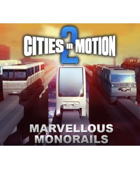 Cities In Motion 2 - Marvellous Monorails DLC Steam Key GLOBAL
